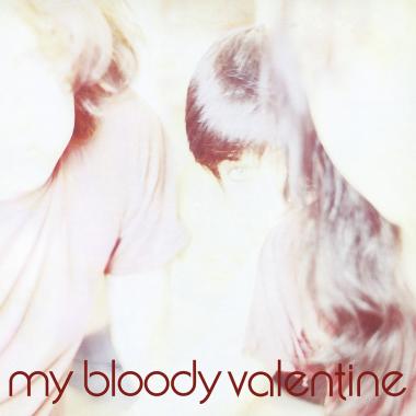 My Bloody Valentine -  Isn't Anything